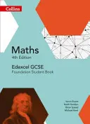 Collins GCSE Maths -- Edexcel GCSE Maths Foundation Student Book [štvrté vydanie] - Collins GCSE Maths -- Edexcel GCSE Maths Foundation Student Book [Fourth Edition]