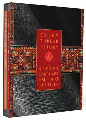 Každá niť je príbeh a tajný jazyk výšiviek Miao - Every Thread a Story & the Secret Language of Miao Embroidery