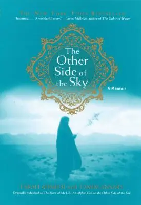Druhá strana oblohy: A Memoir (Spomienky) - The Other Side of the Sky: A Memoir