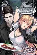 Food Wars! 16, 16 Shokugeki No Soma, Vol. 16, 16 - Food Wars!: Shokugeki No Soma, Vol. 16, 16