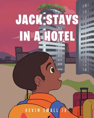 Jack zostáva v hoteli - Jack Stays in a Hotel