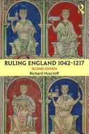 Vládnutie v Anglicku 1042-1217 - Ruling England 1042-1217