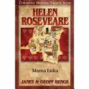 Helen Roseveareová: Mama Luka - Helen Roseveare: Mama Luka