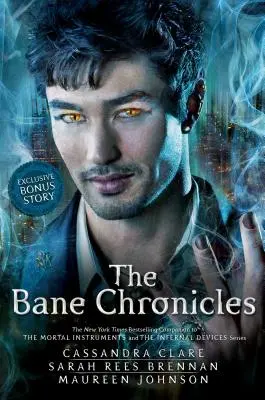 Kroniky Banea - The Bane Chronicles