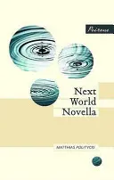 Ďalšia svetová novela - Next World Novella