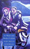 Ako sa Mesiac a Matka zrážajú - As Moon and Mother Collide