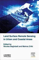 Diaľkový prieskum zemského povrchu v mestských a pobrežných oblastiach - Land Surface Remote Sensing in Urban and Coastal Areas