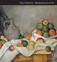 Paul Czanne Majstrovské diela umenia - Paul Czanne Masterpieces of Art