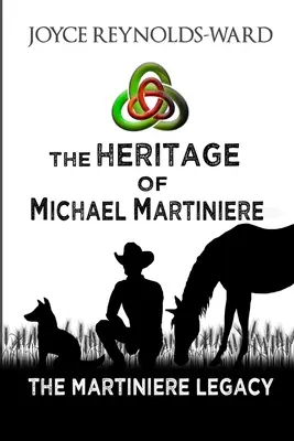 Dedičstvo Michaela Martiniera - The Heritage of Michael Martiniere