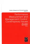 Meranie výkonnosti a kontrola riadenia: Súčasné problémy - Performance Measurement and Management Control: Contemporary Issues