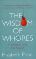 Múdrosť diev - Wisdom of Whores