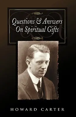 Otázky a odpovede o duchovných daroch - Questions and Answers on Spiritual Gifts