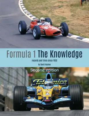 Formula 1 - Znalosti, druhé vydanie: Rekordy a zaujímavosti od roku 1950 - Formula 1 - The Knowledge, Second Edition: Records and Trivia Since 1950