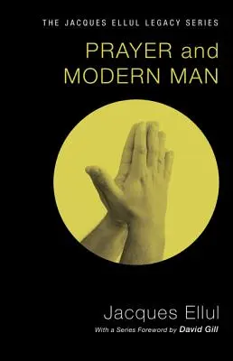 Modlitba a moderný človek - Prayer and Modern Man