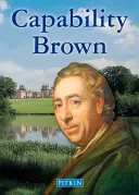 Capability Brown: Majster záhradník - Capability Brown: The Master Gardener