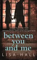 Medzi mnou a tebou - Between You and Me