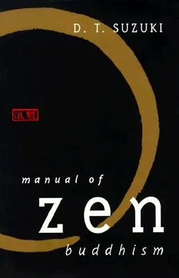 Príručka zenového budhizmu - Manual of Zen Buddhism