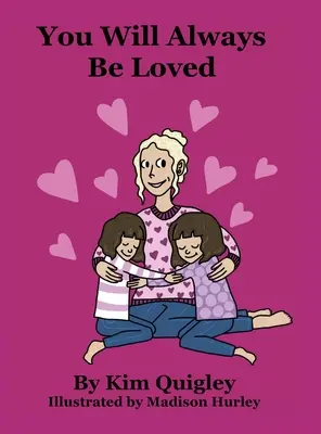 Vždy budeš milovaný - You Will Always Be Loved