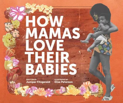 Ako mamy milujú svoje deti - How Mamas Love Their Babies