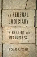 Federálne súdnictvo: Silné a slabé stránky - The Federal Judiciary: Strengths and Weaknesses