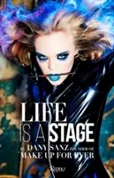 Život je javisko: Make up for Ever - Life Is a Stage: Make Up for Ever