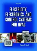 Elektrina, elektronika a riadiace systémy pre HVAC - Electricity, Electronics, and Control Systems for HVAC