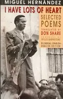 Mám veľa srdca: Vybrané básne - I Have Lots of Heart: Selected Poems