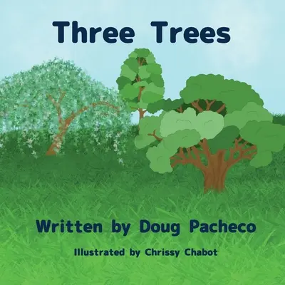 Tri stromy - Three Trees