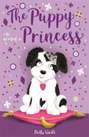 Šteňa, ktoré chcelo byť princeznou - Puppy Who Needed a Princess