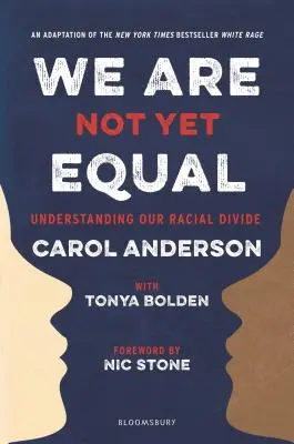 Ešte si nie sme rovní: Pochopenie našich rasových rozdielov - We Are Not Yet Equal: Understanding Our Racial Divide