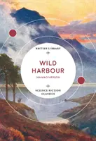 Divoký prístav - Wild Harbour