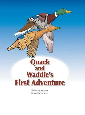 Prvé dobrodružstvo Quacka a Waddla - Quack and Waddle's First Adventure