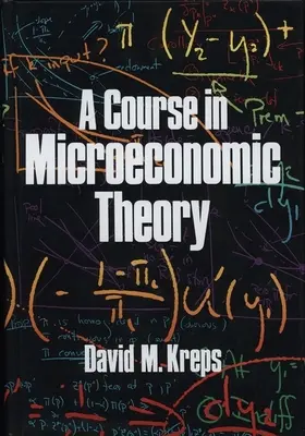 Kurz mikroekonomickej teórie - A Course in Microeconomic Theory