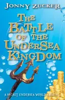 Bitka o podmorské kráľovstvo - Battle of the Undersea Kingdom
