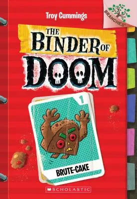Brute-Cake (Brutálny koláč): A Branches Book (the Binder of Doom #1), 1 - Brute-Cake: A Branches Book (the Binder of Doom #1), 1