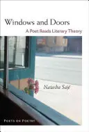 Okná a dvere: Básnik číta literárnu teóriu - Windows and Doors: A Poet Reads Literary Theory