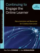 Pokračovanie v zapájaní online učiacich sa: Ďalšie aktivity a zdroje pre tvorivé vyučovanie - Continuing to Engage the Online Learner: More Activities and Resources for Creative Instruction