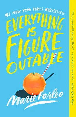 Všetko sa dá vymyslieť - Everything Is Figureoutable