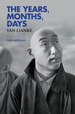 Roky, mesiace, dni: Dve novely - The Years, Months, Days: Two Novellas