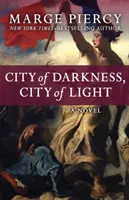 Mesto tmy, mesto svetla - City of Darkness, City of Light