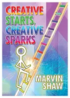 Tvorivé iskry, tvorivé začiatky - Creative Sparks, Creative Starts