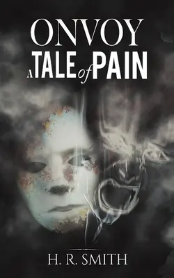 Onvoy: Príbeh o bolesti - Onvoy: A Tale of Pain