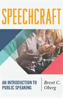Speechcraft: Úvod do verejného rečníctva - Speechcraft: An Introduction to Public Speaking