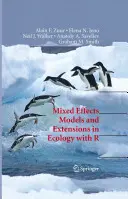 Modely zmiešaných efektov a rozšírenia v ekológii s R - Mixed Effects Models and Extensions in Ecology with R