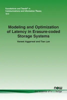 Modelovanie a optimalizácia oneskorenia v úložných systémoch s vymazávacím kódom - Modeling and Optimization of Latency in Erasure-coded Storage Systems