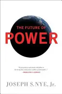 Budúcnosť moci - The Future of Power