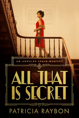 Všetko, čo je tajné - All That Is Secret