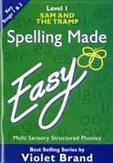 Jednoduchý pravopis - Sam a tulák - Spelling Made Easy - Sam and the Tramp