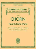 Obľúbené klavírne skladby: Schirmer Library of Classics Volume 2072 - Favorite Piano Works: Schirmer Library of Classics Volume 2072