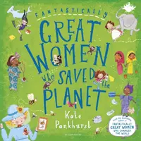 Fantasticky veľké ženy, ktoré zachránili planétu - Fantastically Great Women Who Saved the Planet